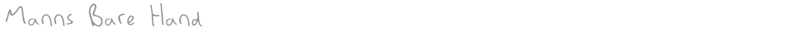 Manns Bare Hand font preview